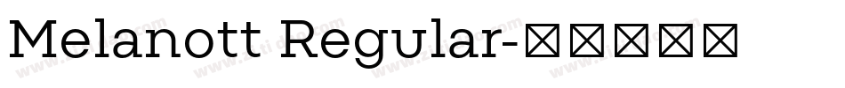 Melanott Regular字体转换